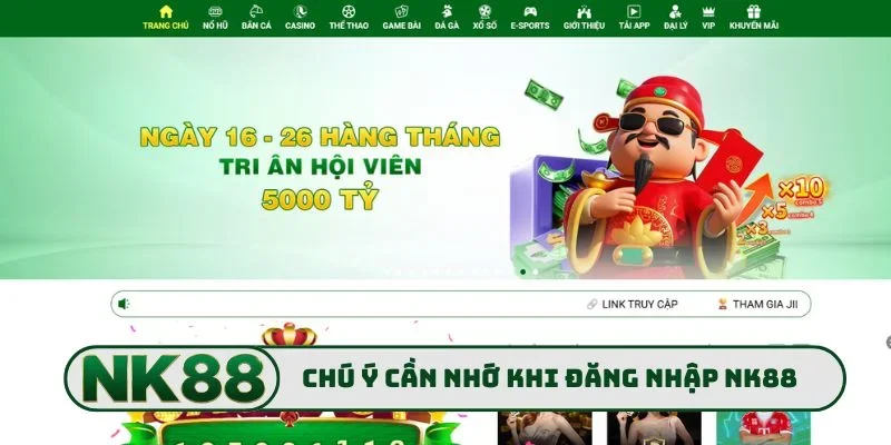 Đăng Nhập NK88 3 Chú ý cần nhớ khi thực hiện đăng nhập NK88